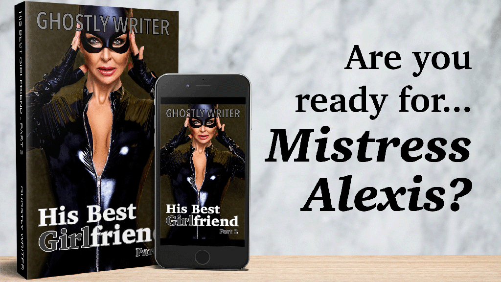 His Best Girlfriend Part 2 out now Ghostly Writer Female Mask